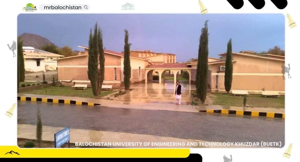 Balochistan University of Engineering and Technology Khuzdar (BUETK)